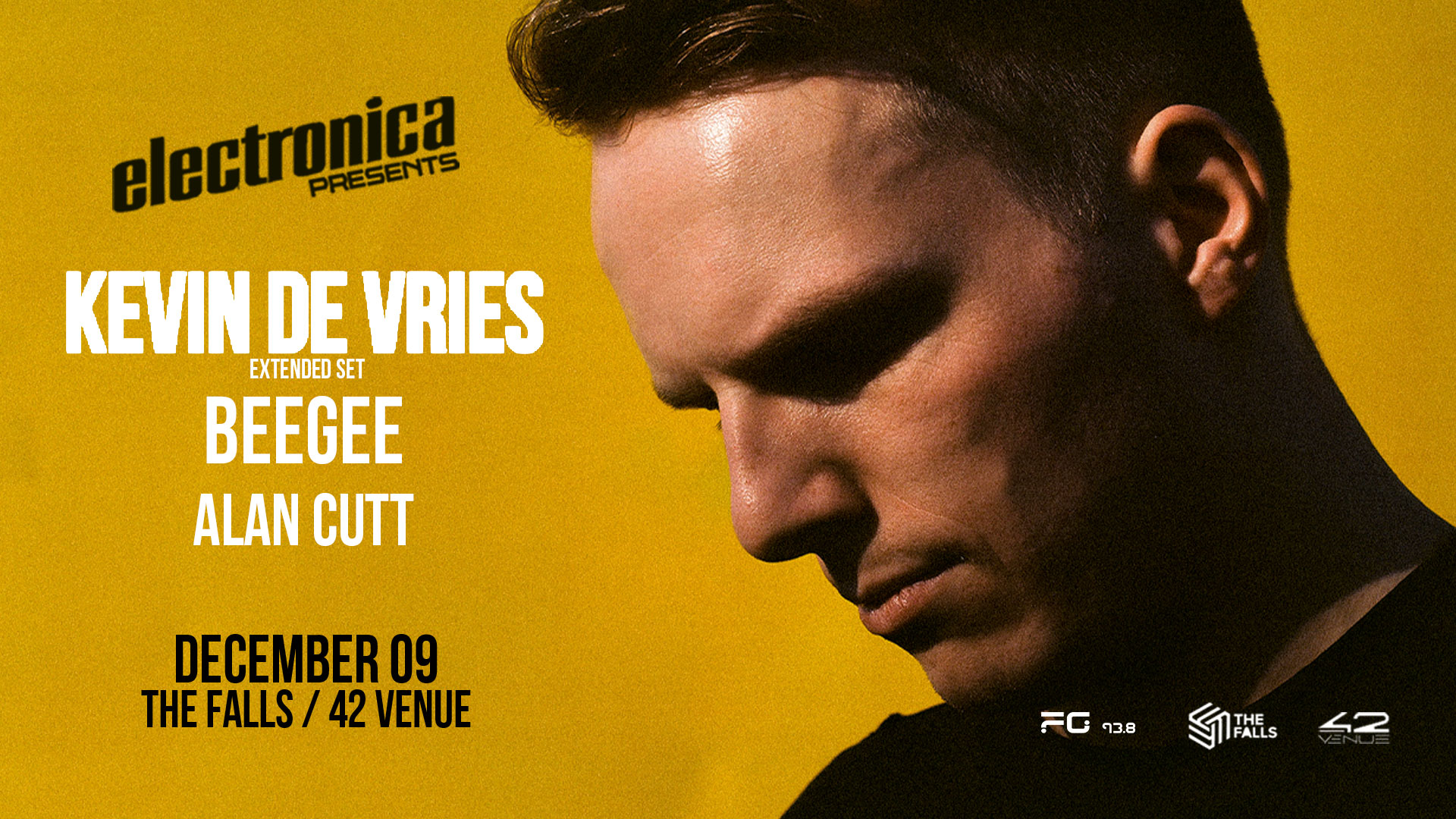 Electronica Presents: Kevin De Vries and BeeGee hosted by Alan Cutt