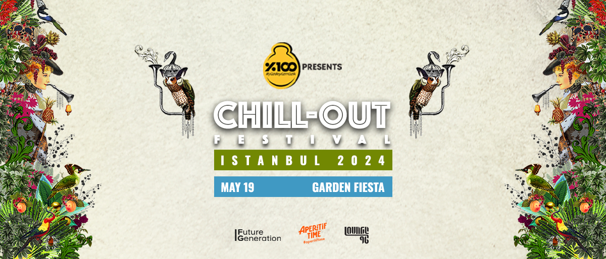 Chill-Out Festival Istanbul 2024